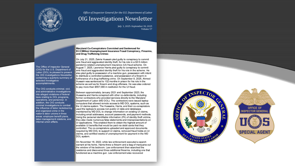 OIG Investigations Newsletter Volume 57 July 1, 2025 - September 30, 2025